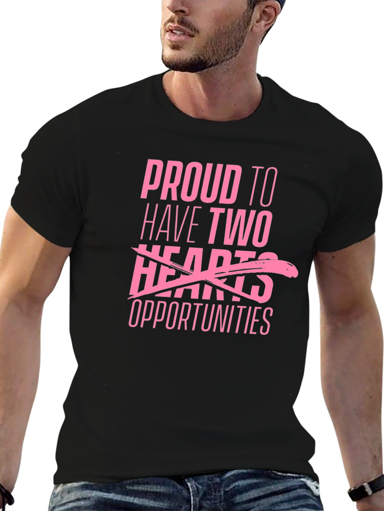Proud to Have Two Opportunities T-Shirt