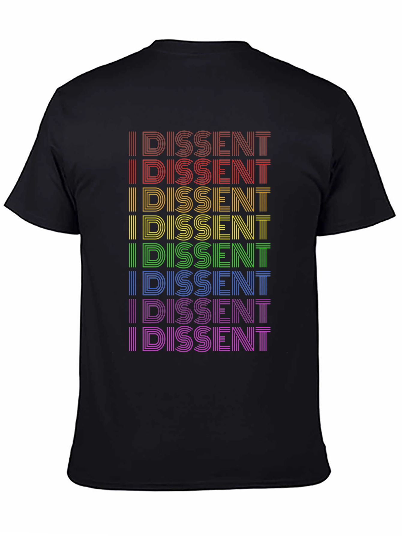 I Dissent Rainbow T-Shirt - Justice Equality Rights