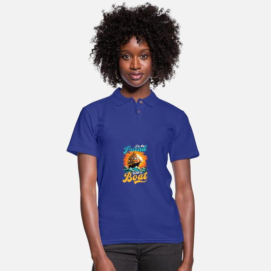 Boating I'm The Friend With A Boat