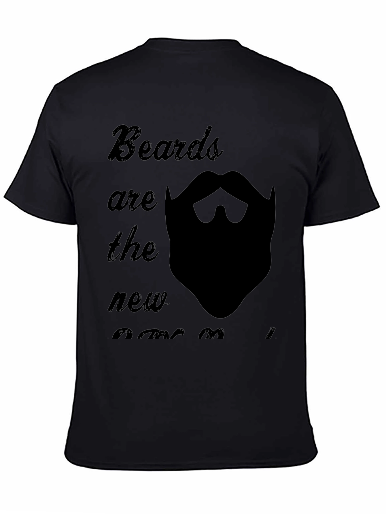 Beards are the New Awesome Graphic T-Shirt