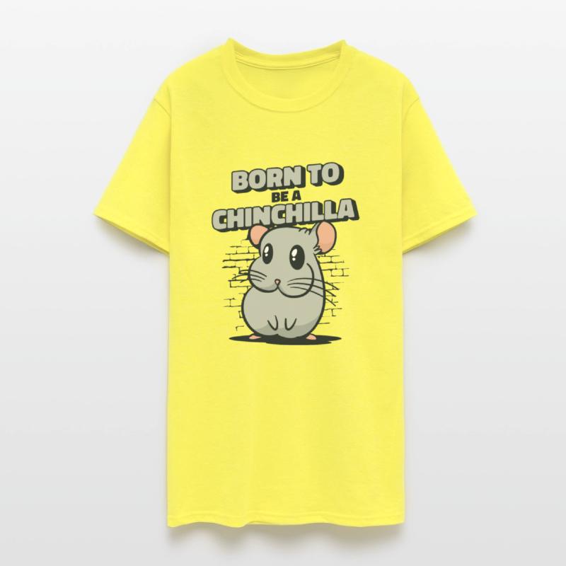 Born To Be A Chinchilla Short-Tailed Long-Tailed