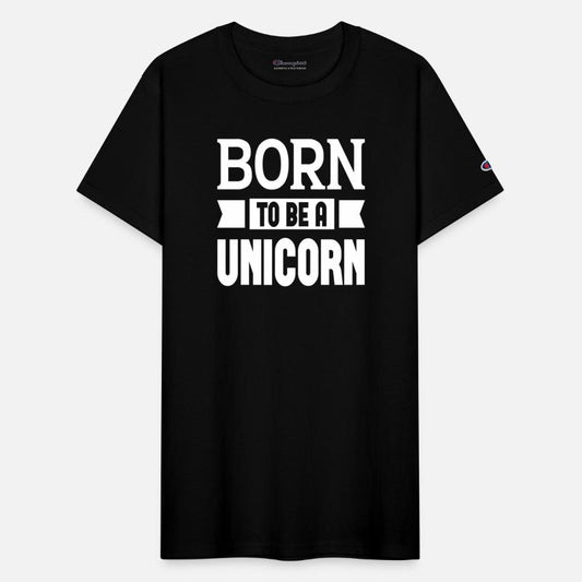 Born To Be A Unicorn