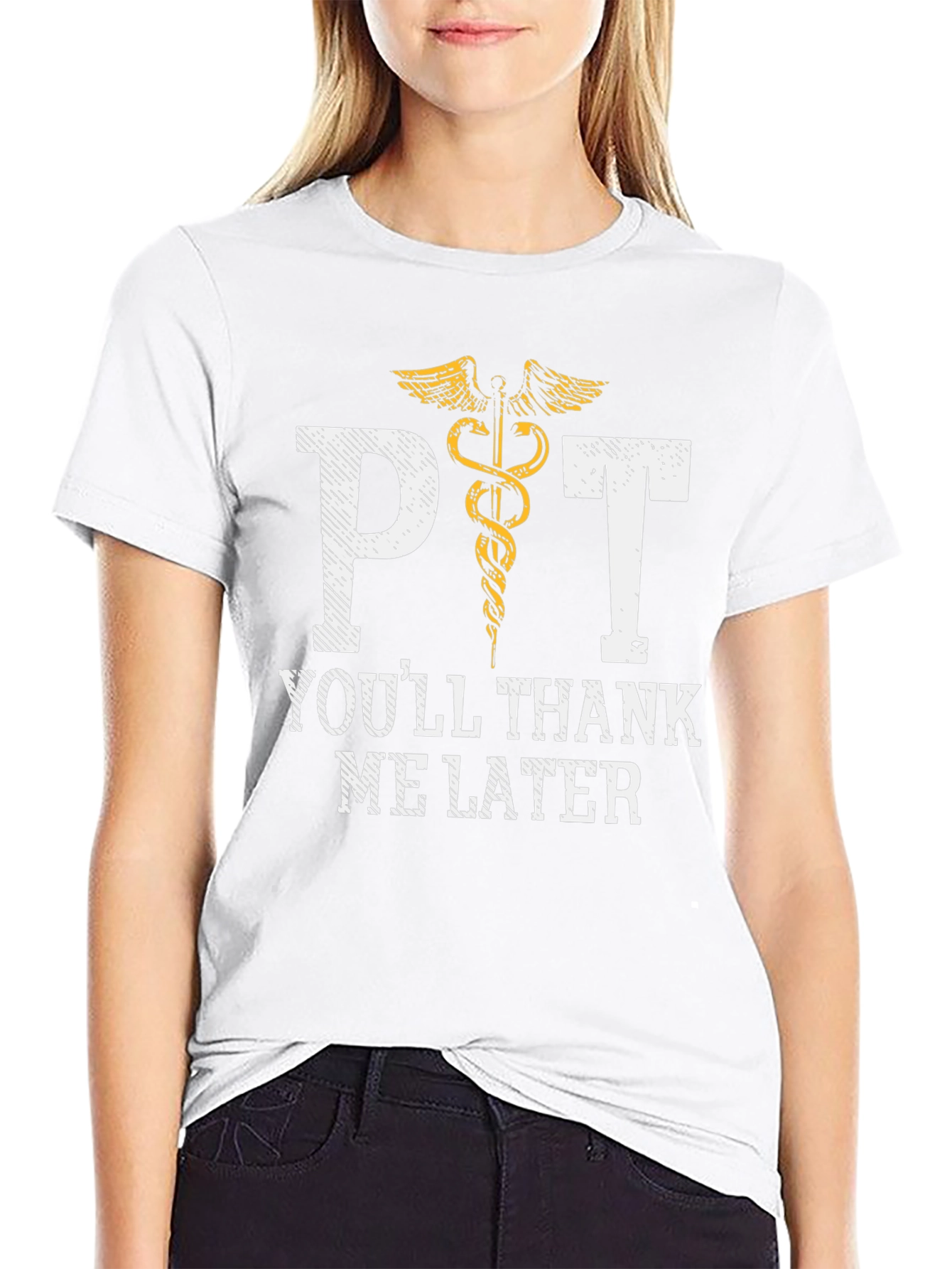 PT Youll Thank Me Later T-Shirt