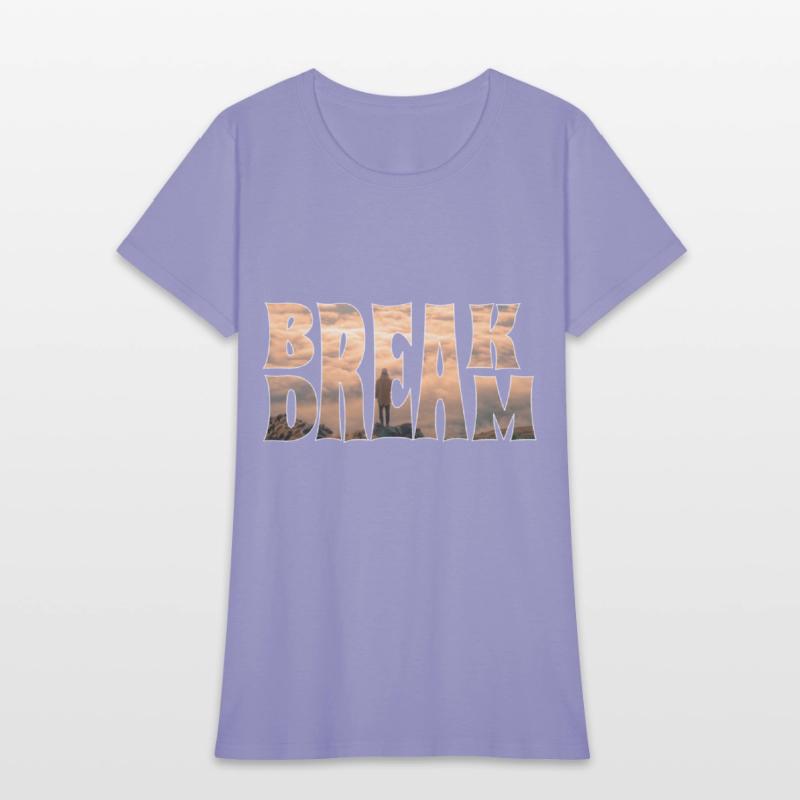 BREAK DREAM