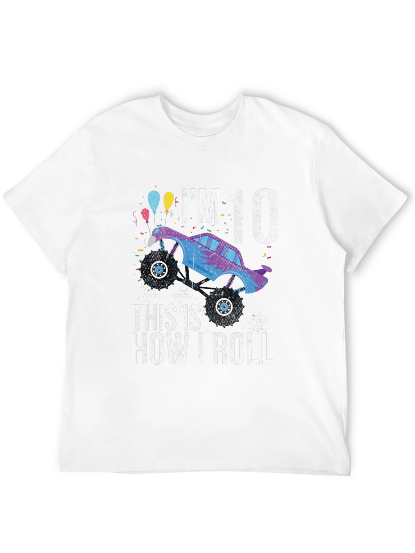 Im 10 Monster Truck Birthday T-Shirt