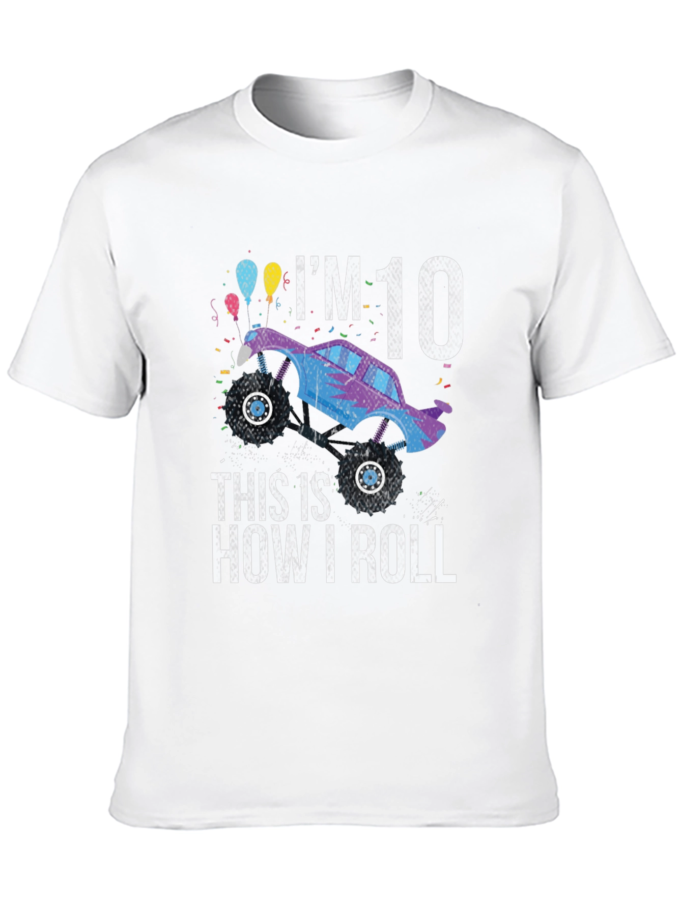 Im 10 Monster Truck Birthday T-Shirt