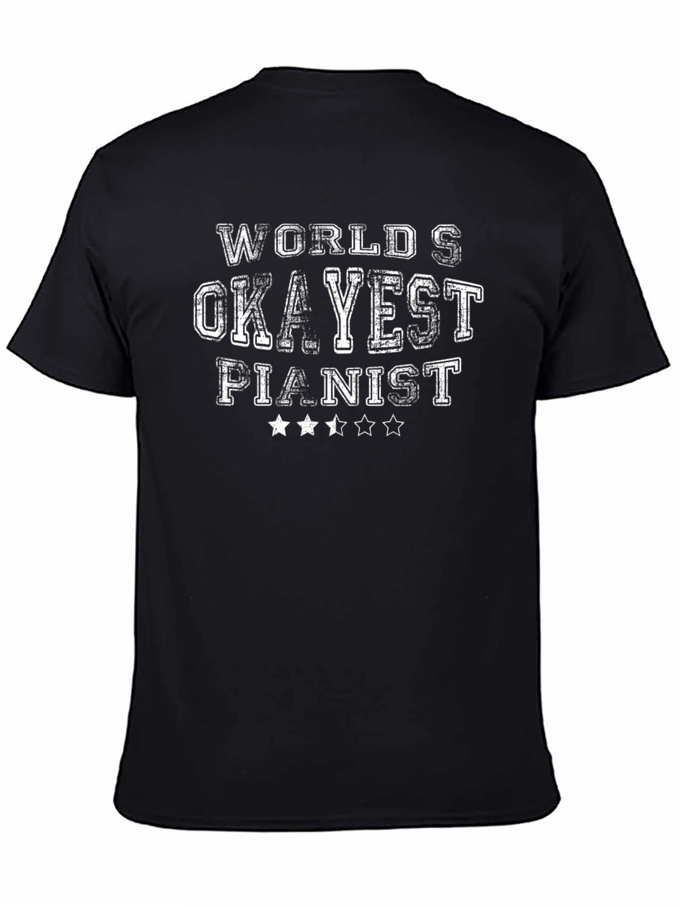 Worlds Okayest Pianist - Novelty Graphic Tee