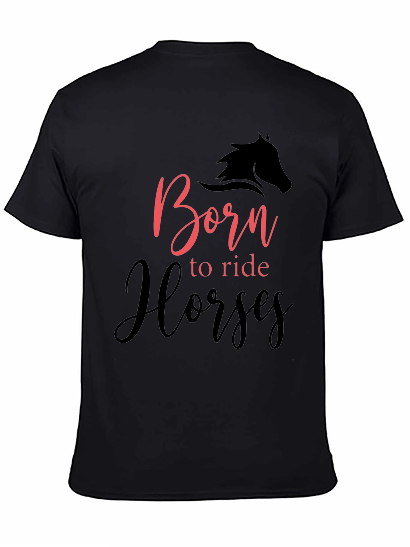 Born to Ride Horses Black T-Shirt