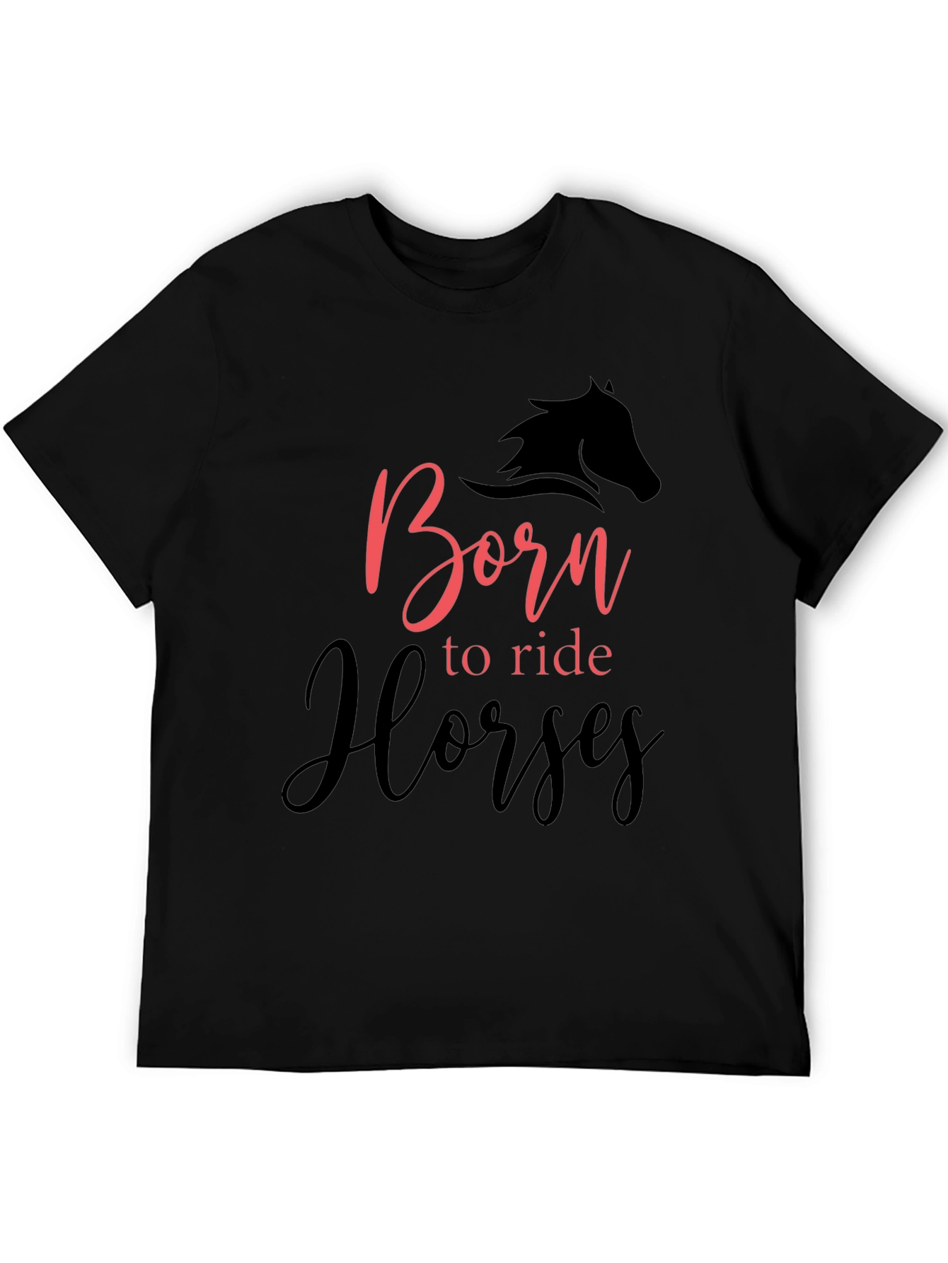 Born to Ride Horses Black T-Shirt
