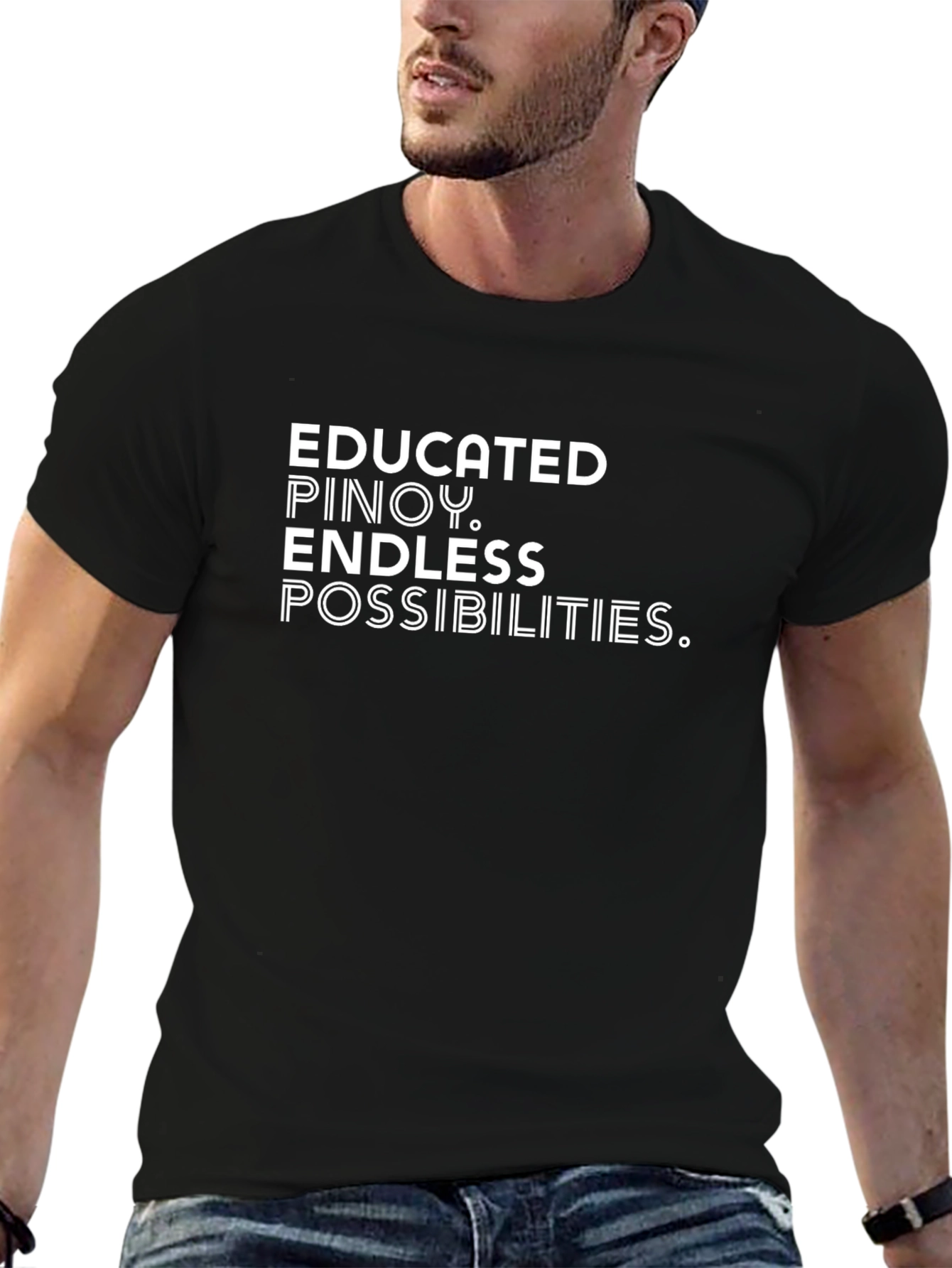 Educated Pinoy T-Shirt - Endless Possibilities