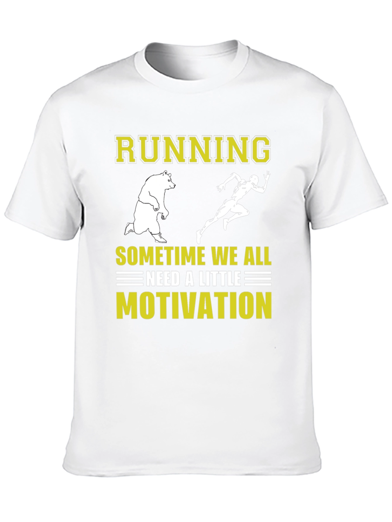 Running Motivation T-Shirt - Bear Chasing Runner