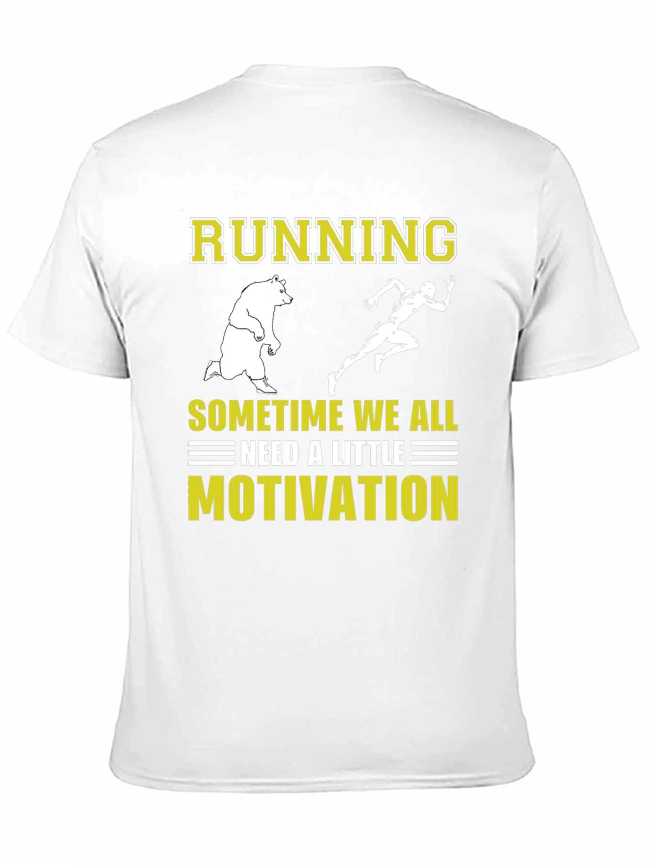 Running Motivation T-Shirt - Bear Chasing Runner