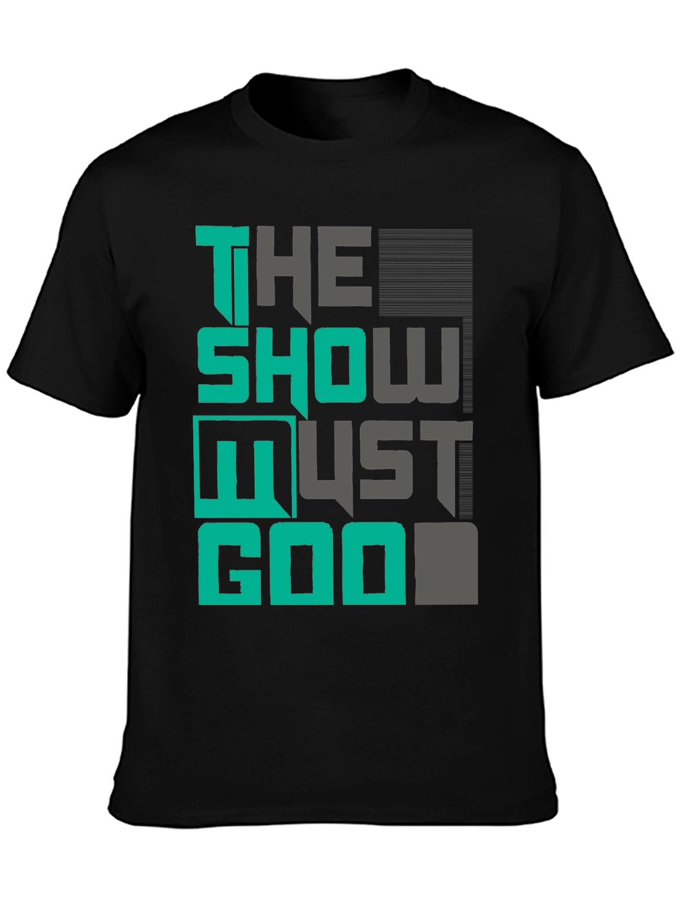 The Show Must Go On Graphic Tee