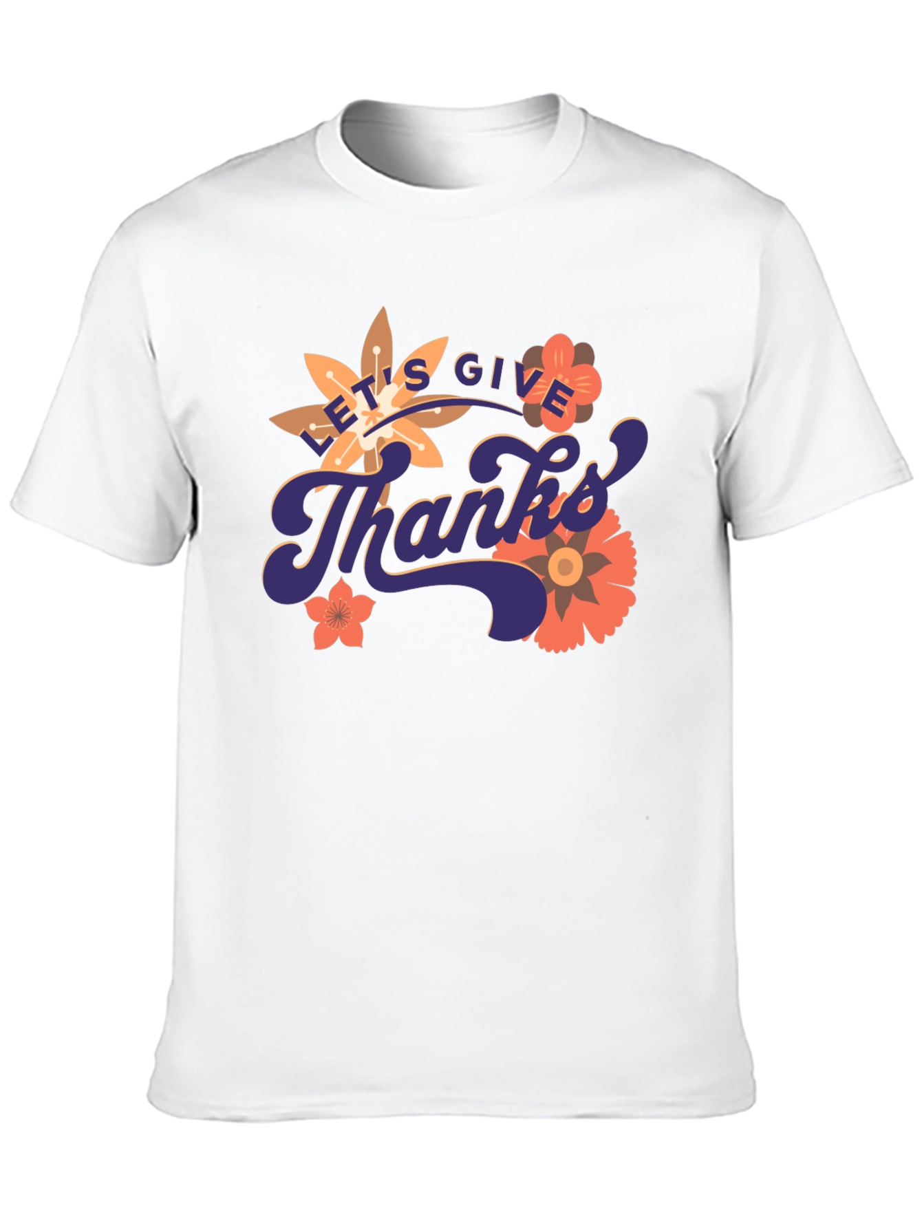 Lets Give Thanks Graphic Tee