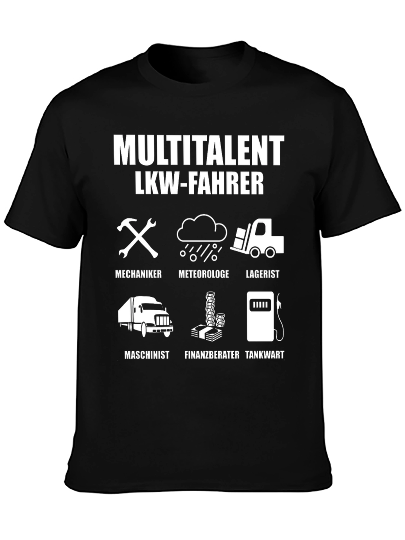 Multitalent LKW-Fahrer Black Graphic T-Shirt