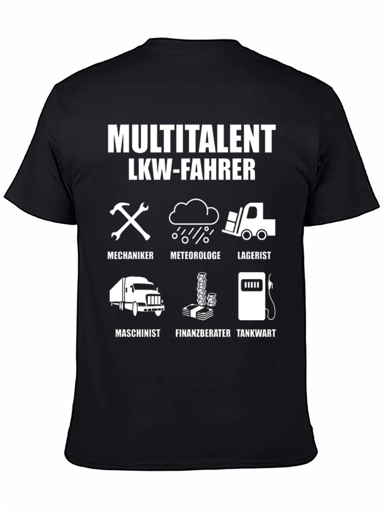 Multitalent LKW-Fahrer Black Graphic T-Shirt