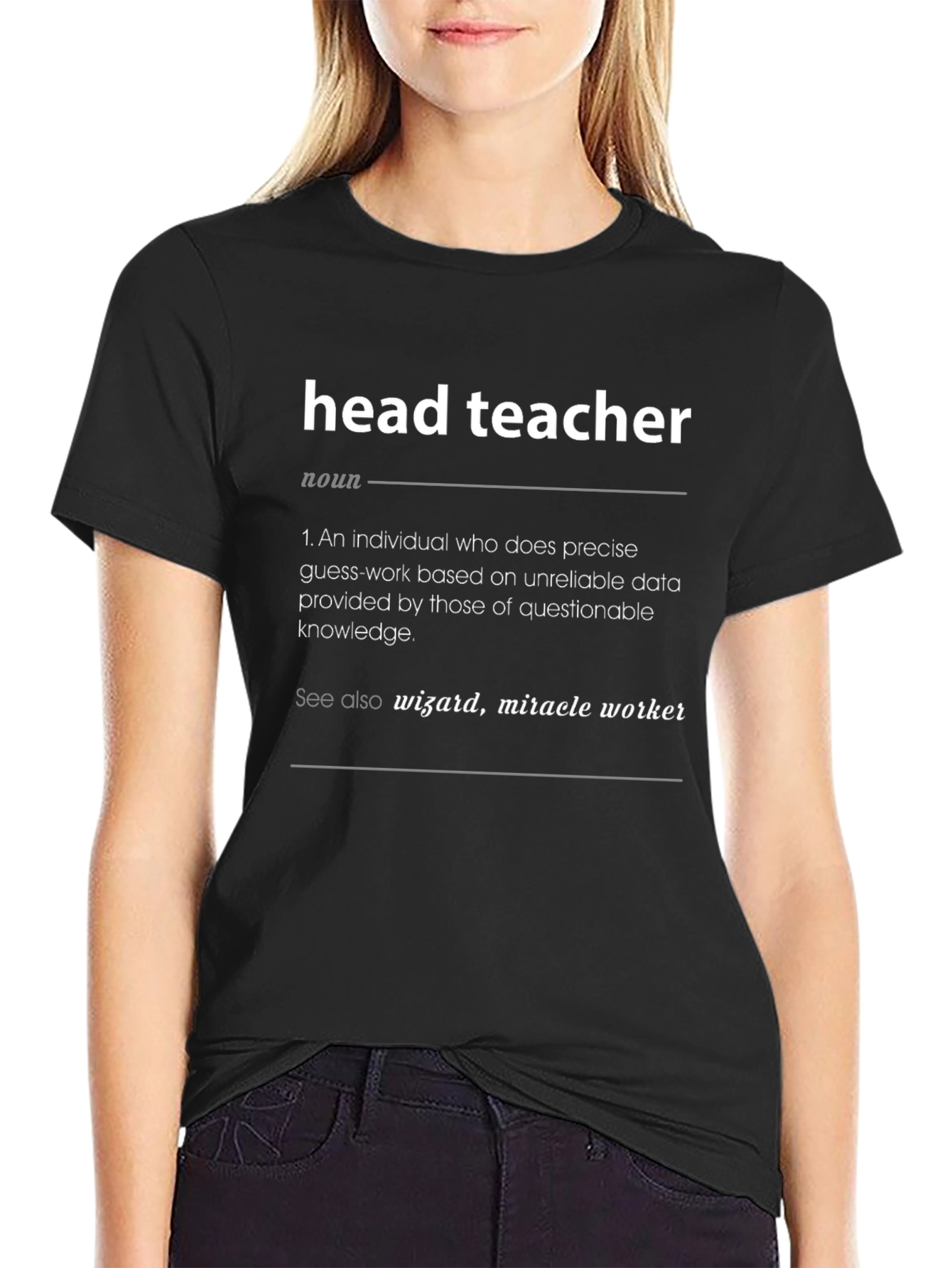 Head Teacher Definition T-Shirt - Funny Teacher Gift