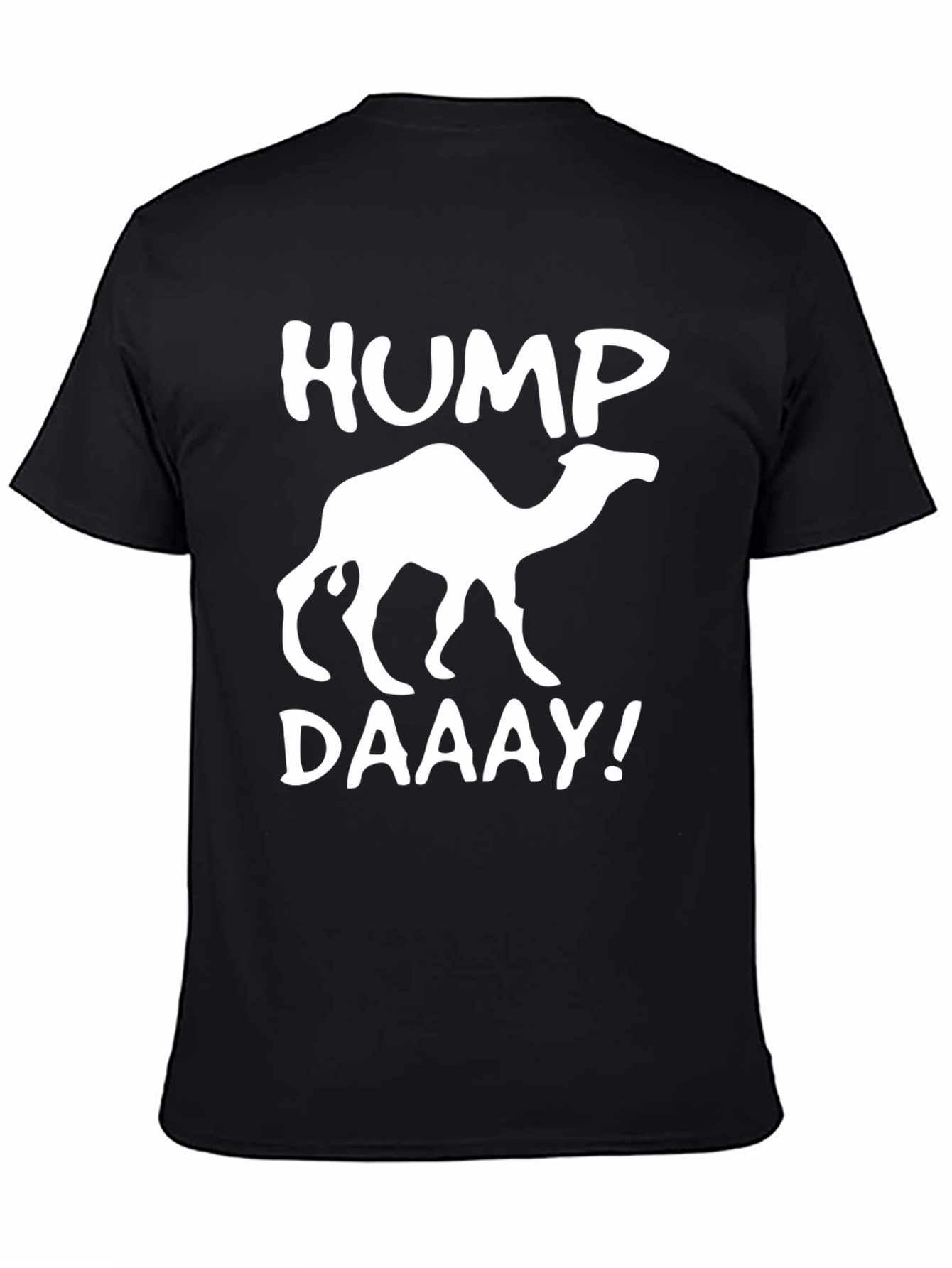 Hump DAAAY! Camel Graphic Print T-Shirt