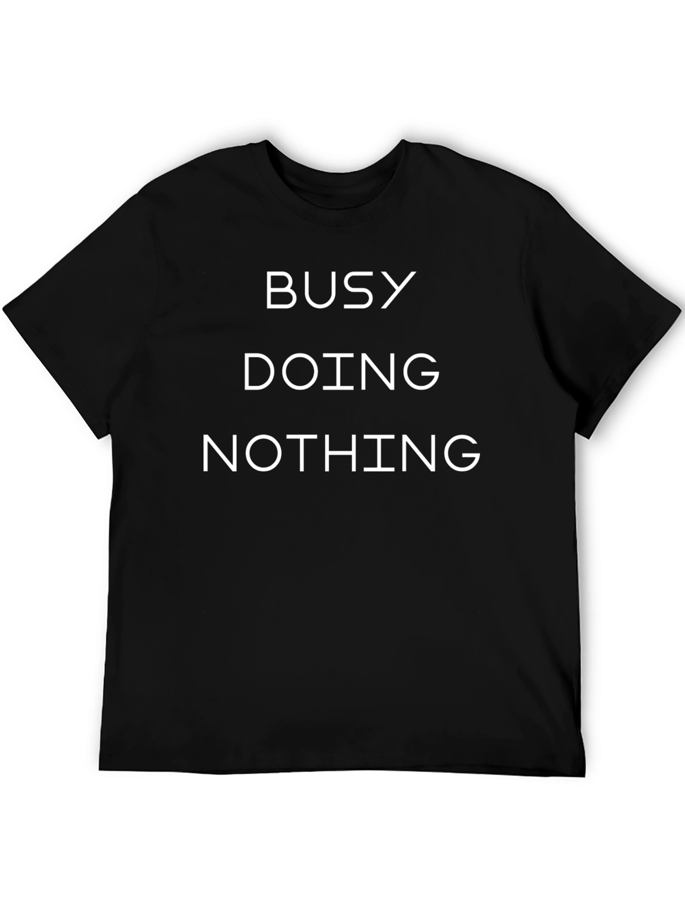 Busy Doing Nothing T-Shirt - Relaxed Comfort