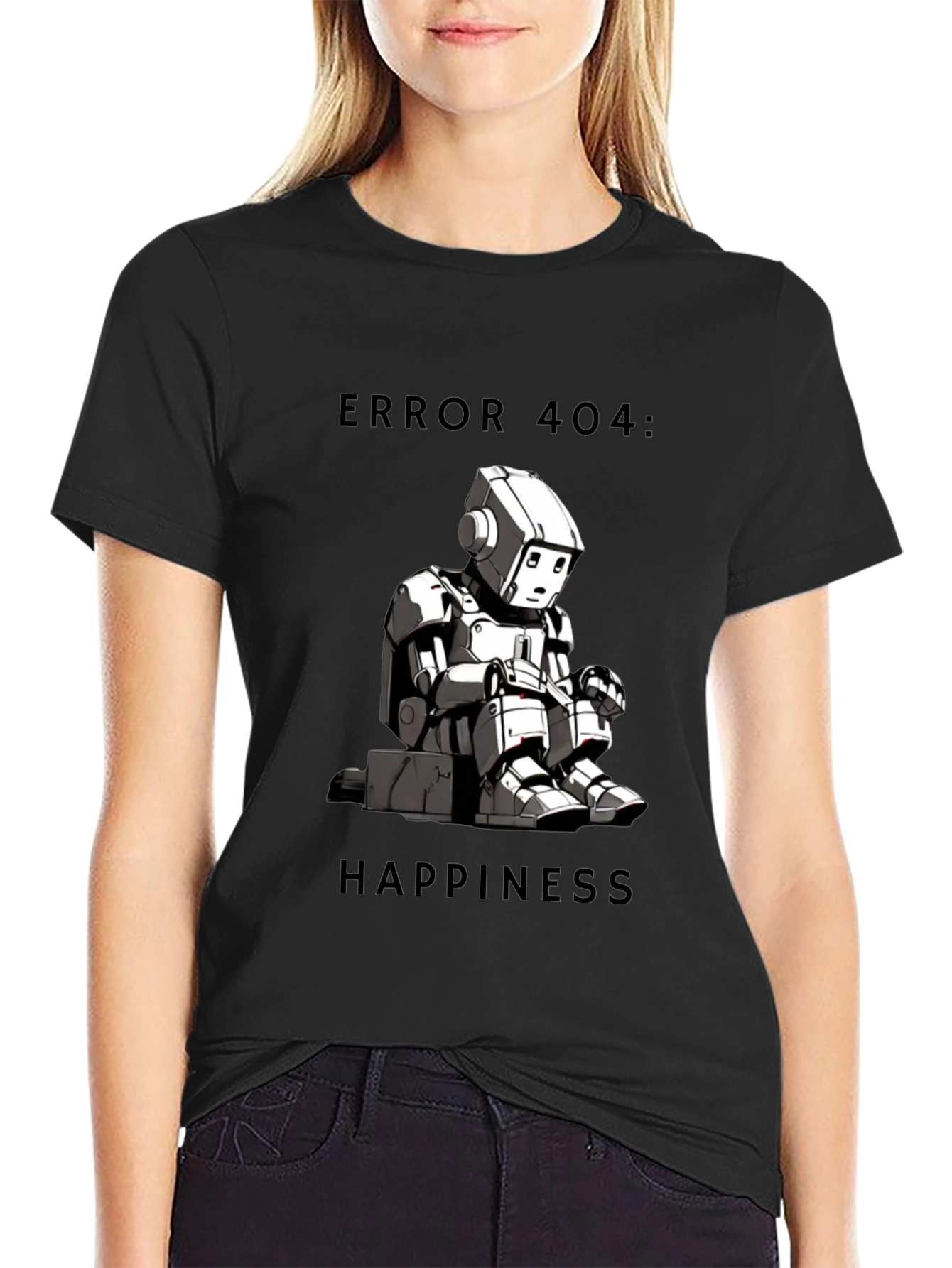 Error 404: Happiness T-Shirt - Funny Robot Design