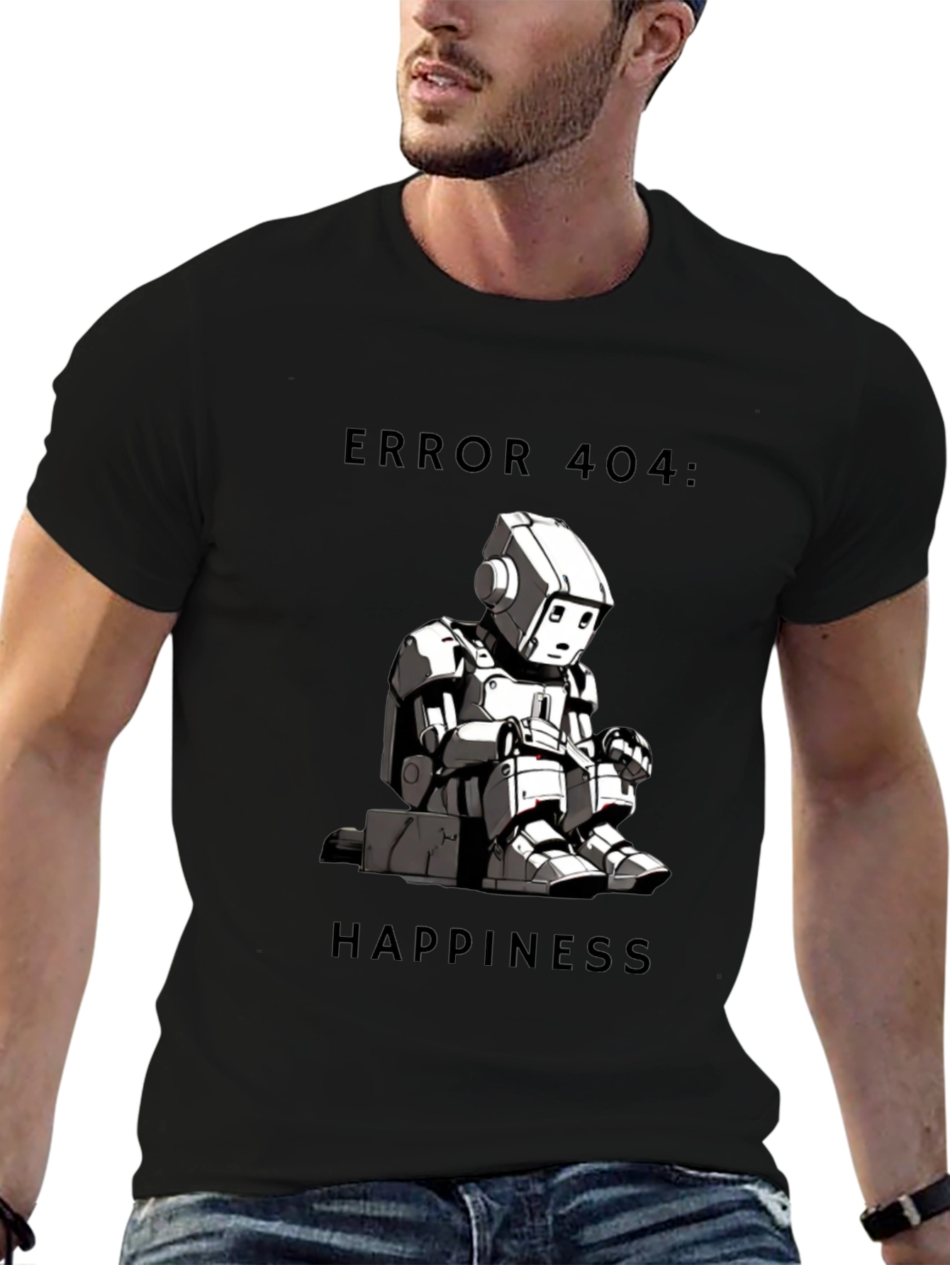 Error 404: Happiness T-Shirt - Funny Robot Design