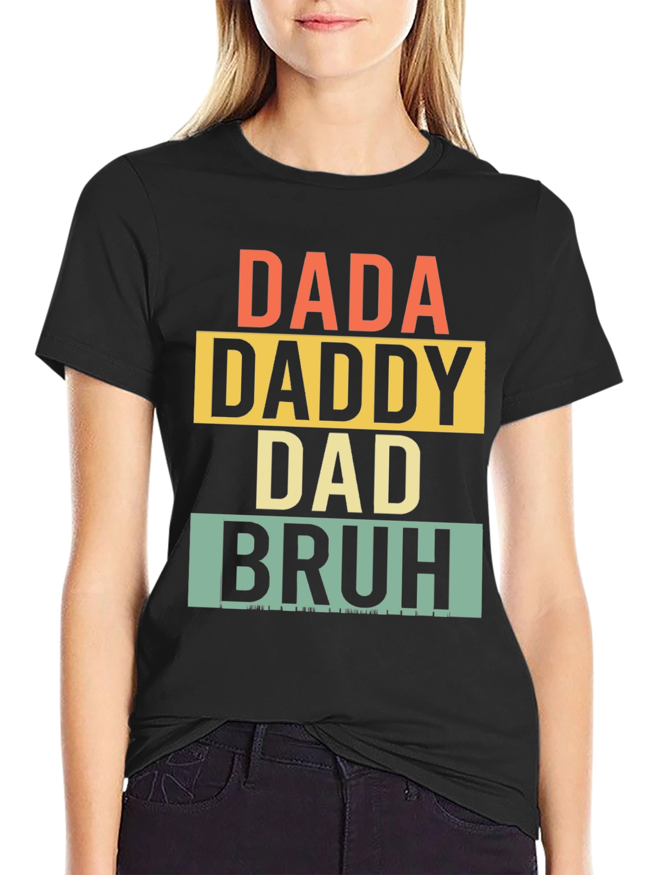 Dada Daddy Dad Bruh Graphic T-Shirt
