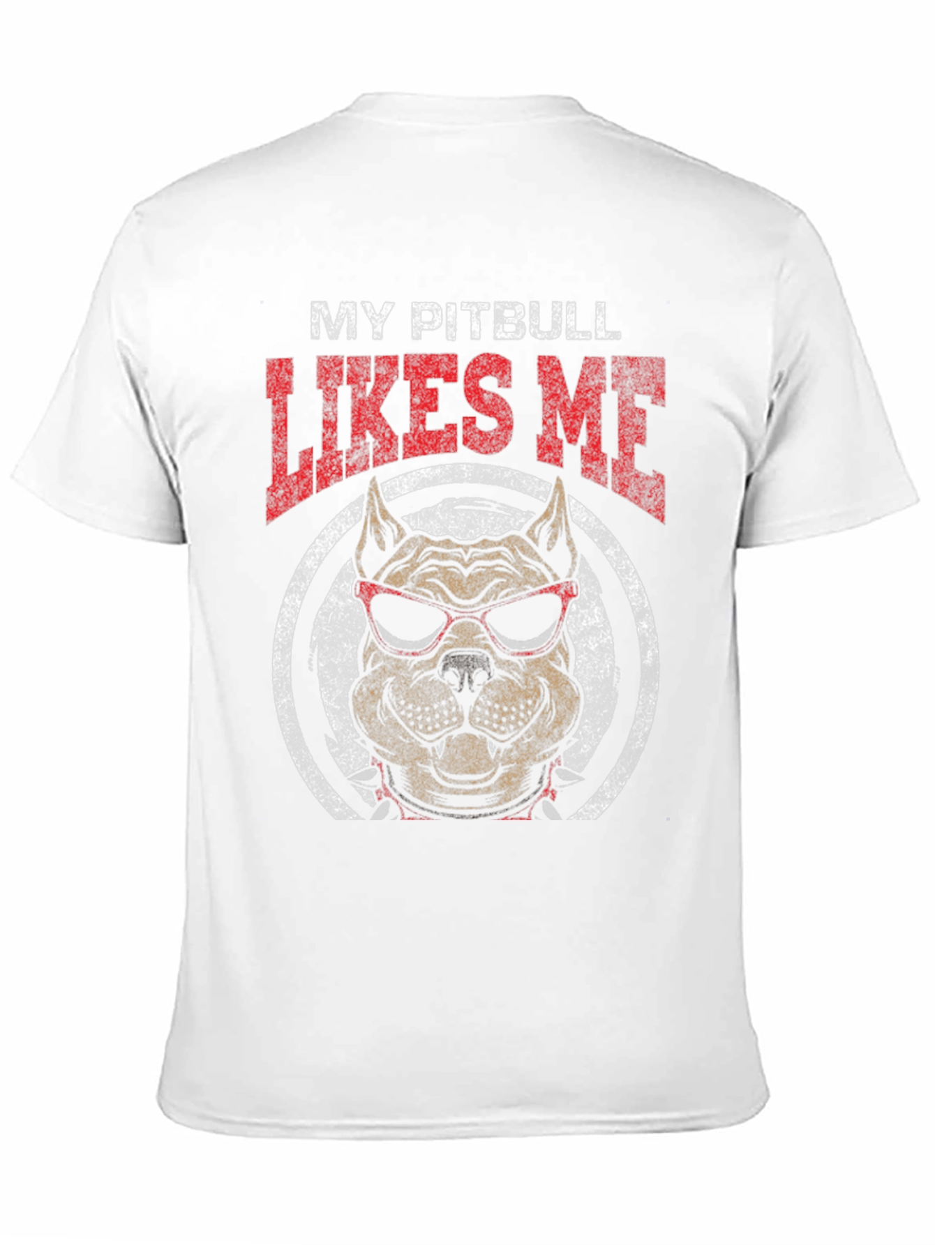 My Pitbull Likes Me Graphic T-Shirt