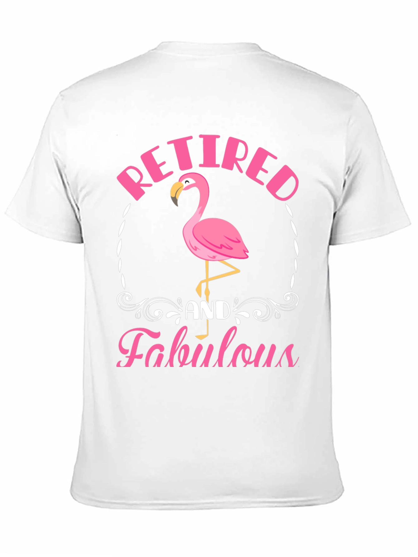 Retired and Fabulous Flamingo Graphic T-Shirt