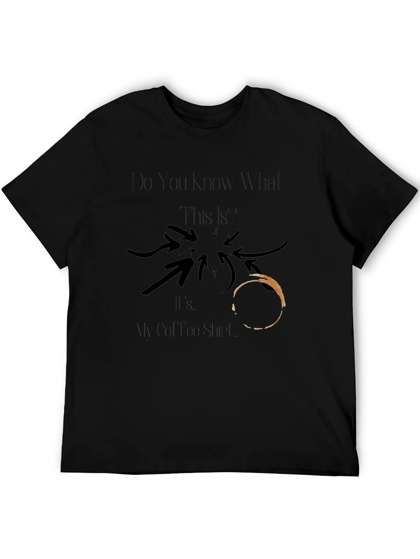 Coffee Stain T-Shirt - Humor Tee