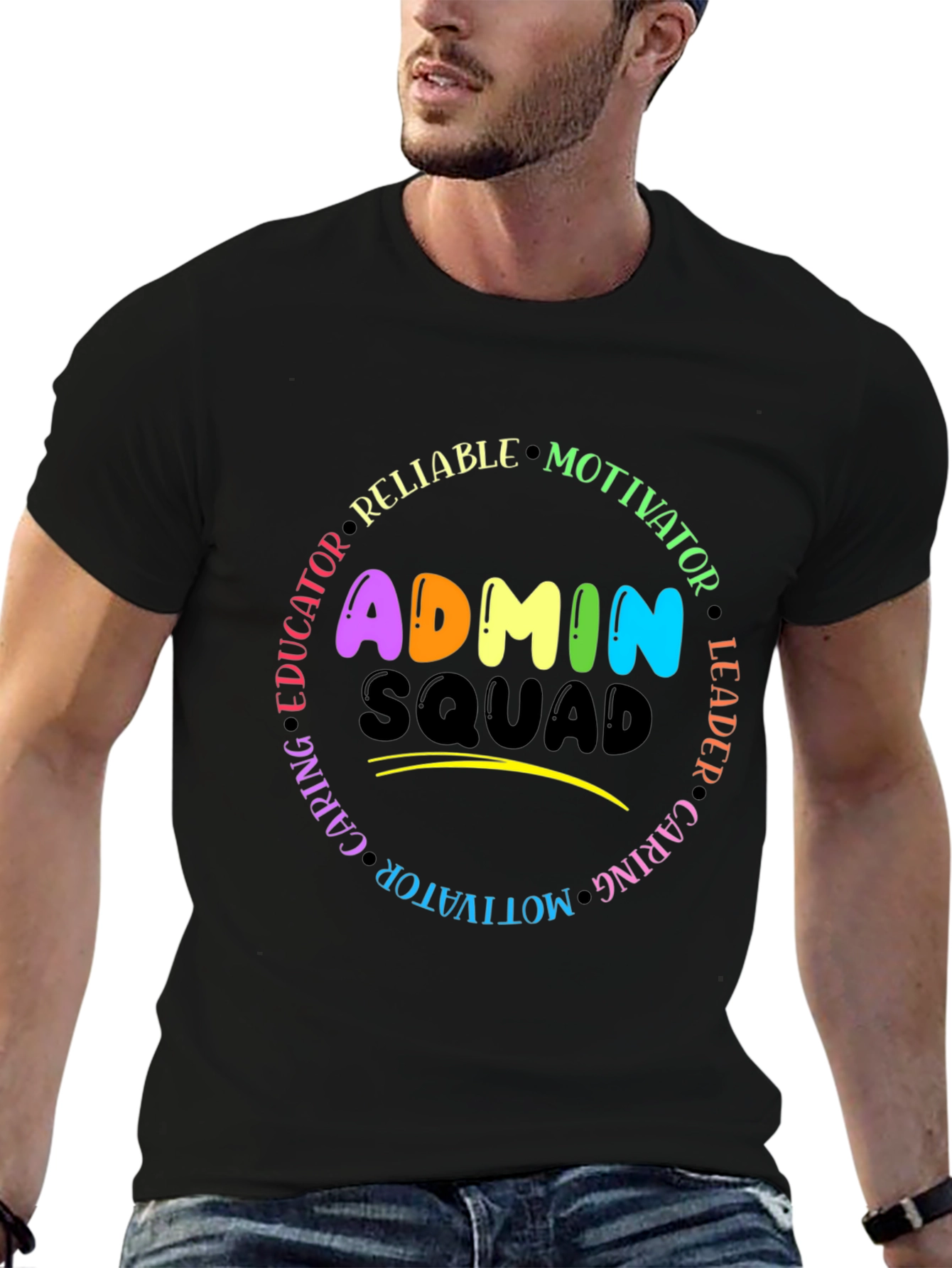 Admin Squad T-Shirt - Educator Leader Motivator