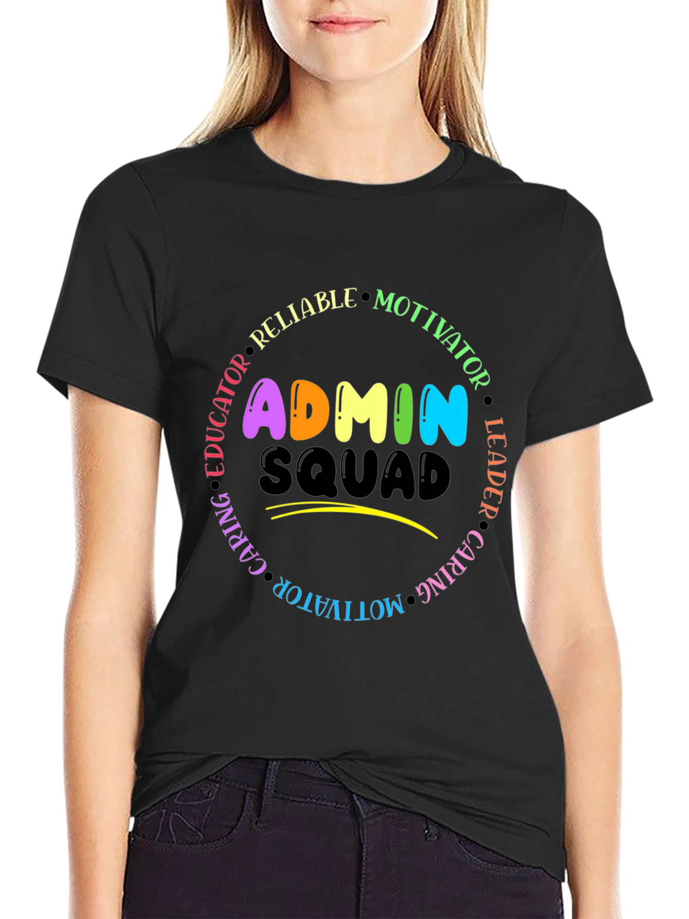 Admin Squad T-Shirt - Educator Leader Motivator