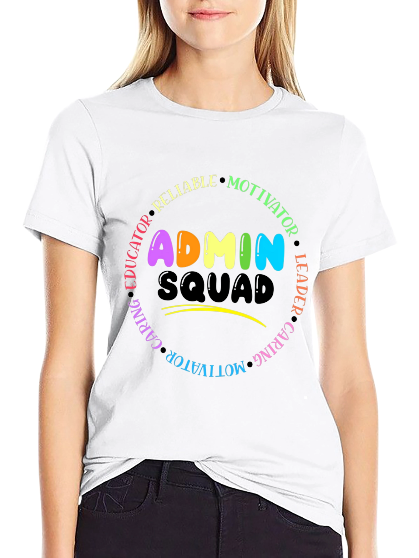 Admin Squad T-Shirt - Educator Leader Motivator