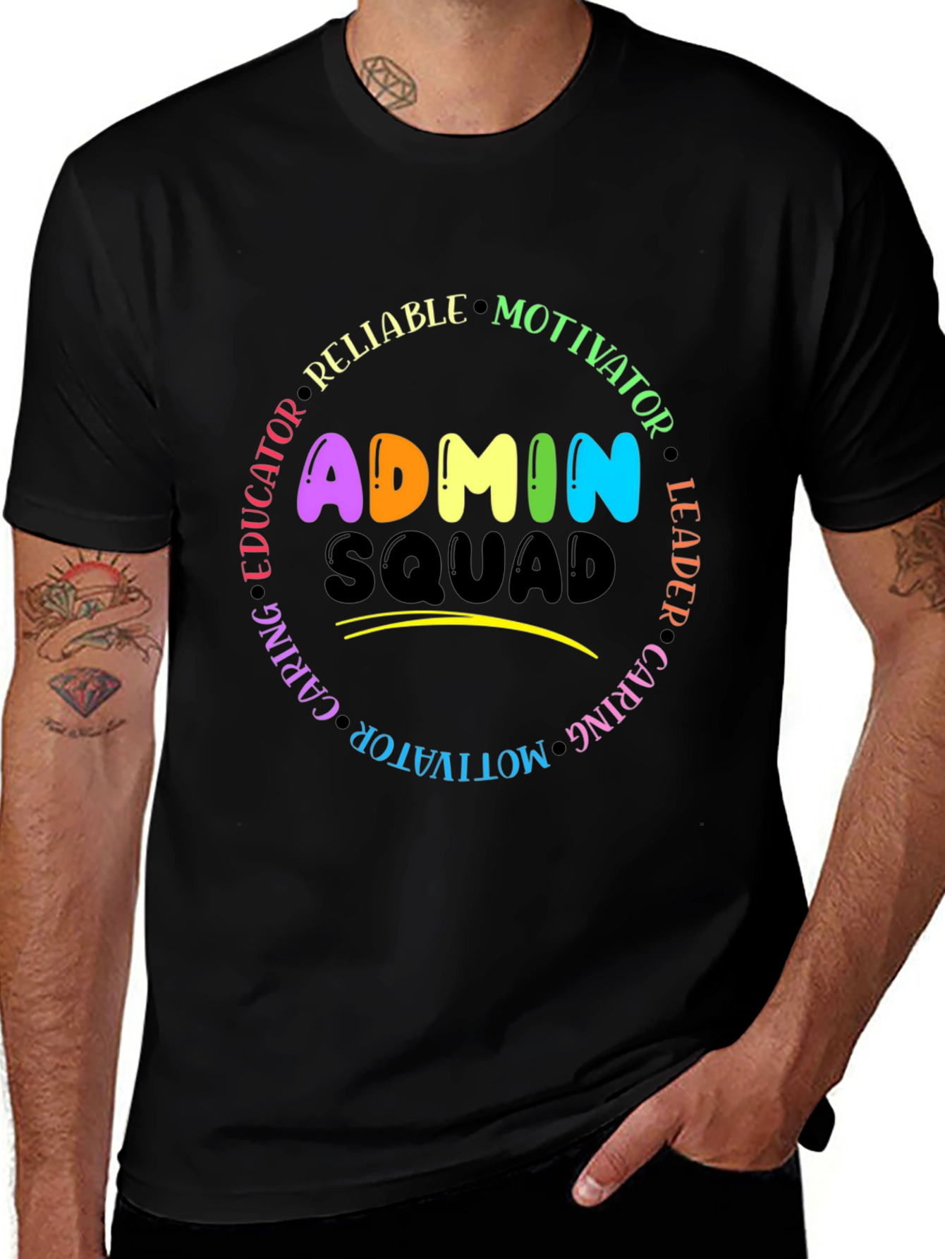 Admin Squad T-Shirt - Educator Leader Motivator