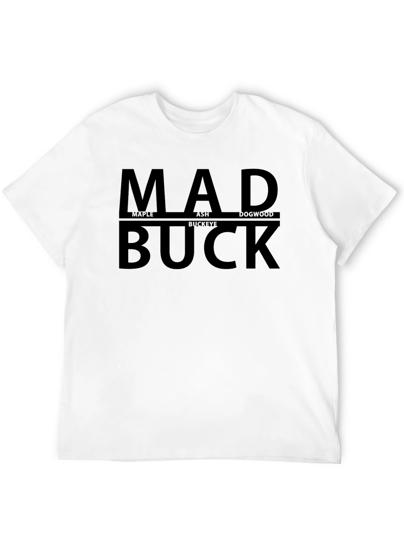 Mad Buck T-Shirt - Maple Ash Dogwood Buckeye