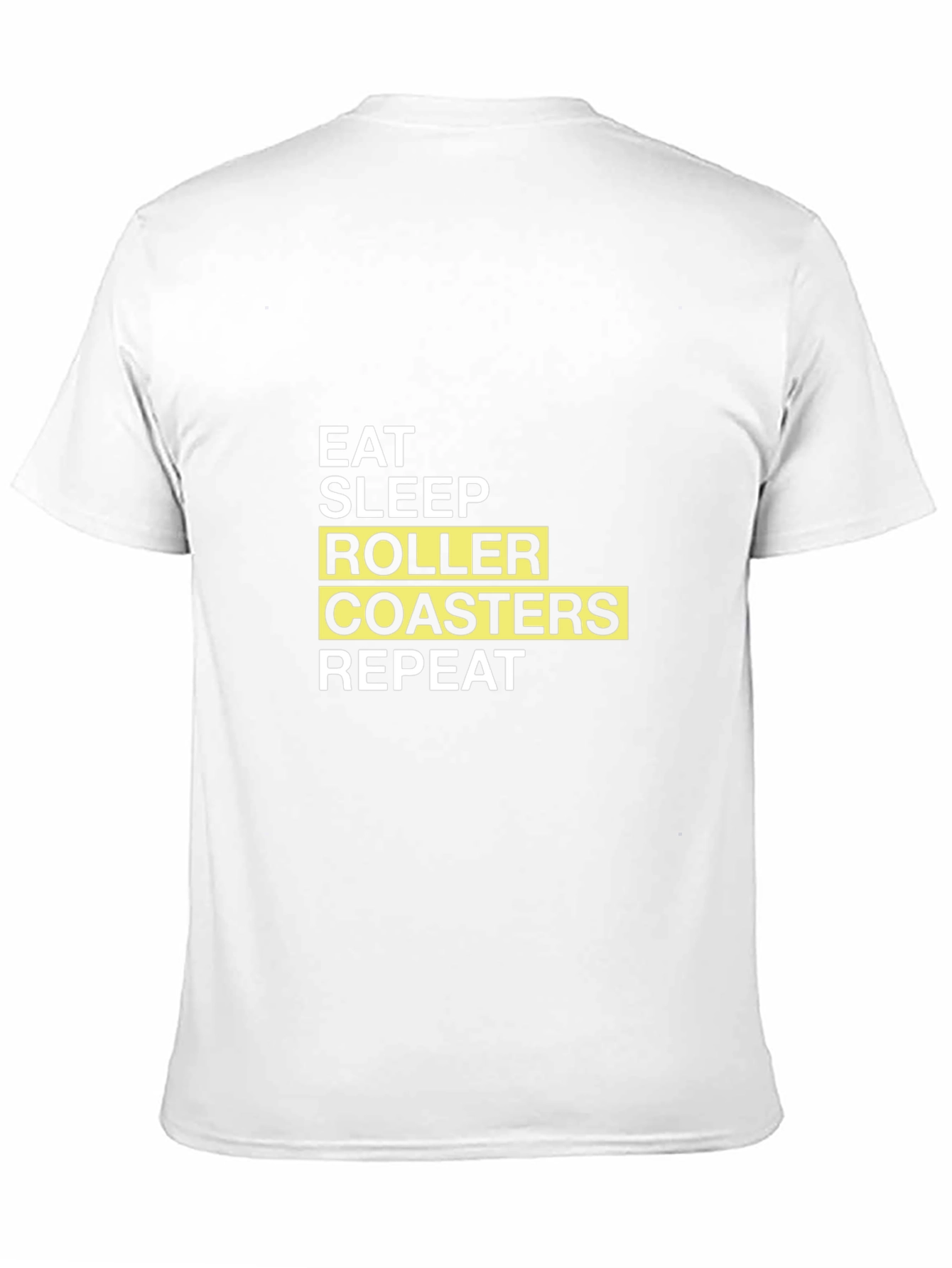 Eat Sleep Roller Coasters Repeat T-Shirt