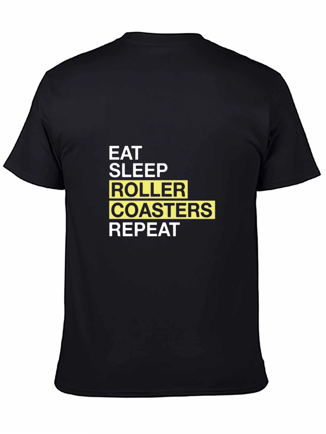 Eat Sleep Roller Coasters Repeat T-Shirt