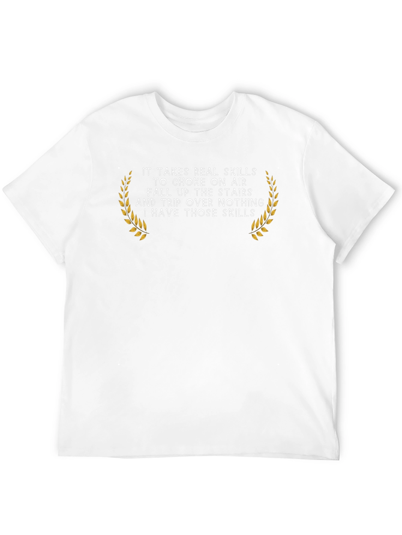 Humorous Skills T-Shirt
