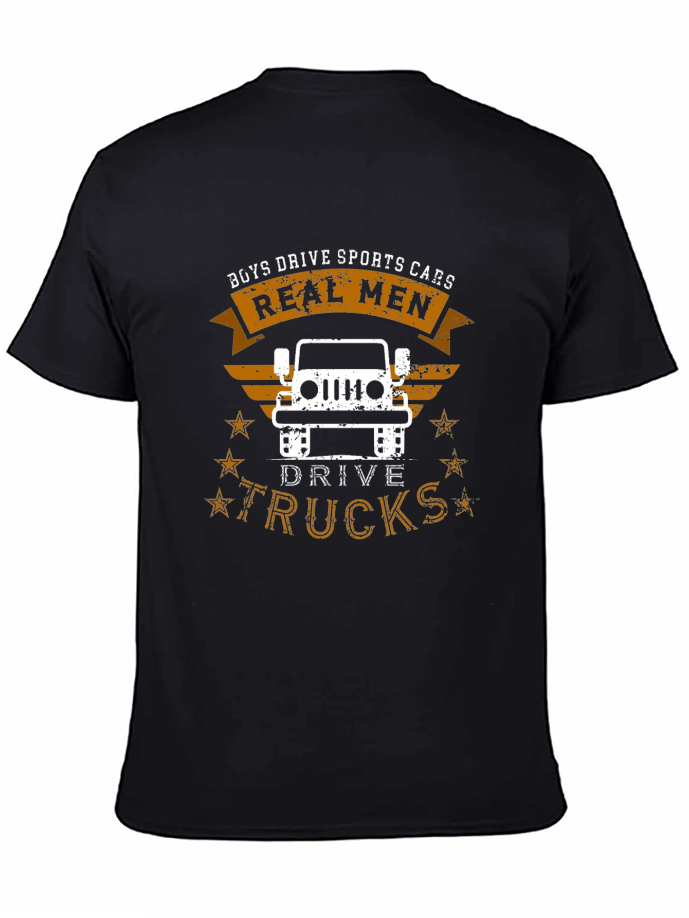Real Men Drive Trucks Graphic T-Shirt