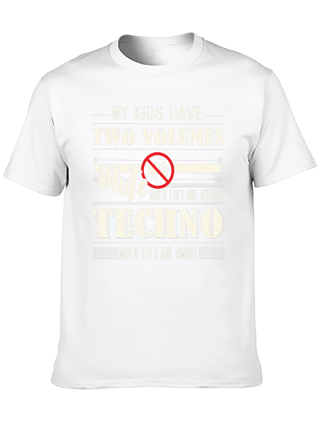 Funny My Kids Have Two Volumes T-Shirt
