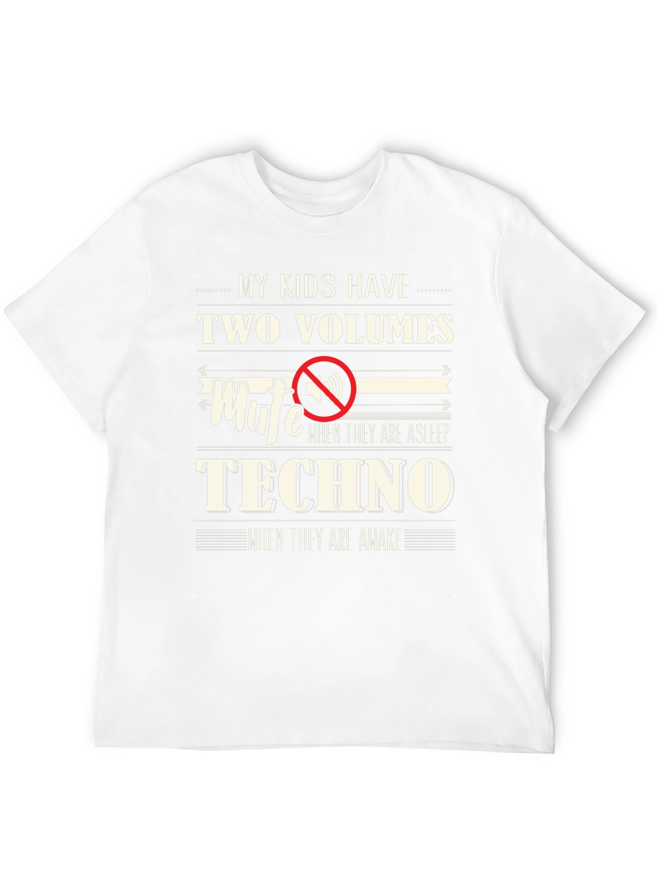 Funny My Kids Have Two Volumes T-Shirt