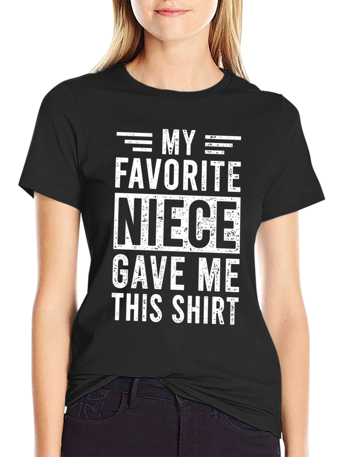 My Favorite Niece T-Shirt - Funny Gift