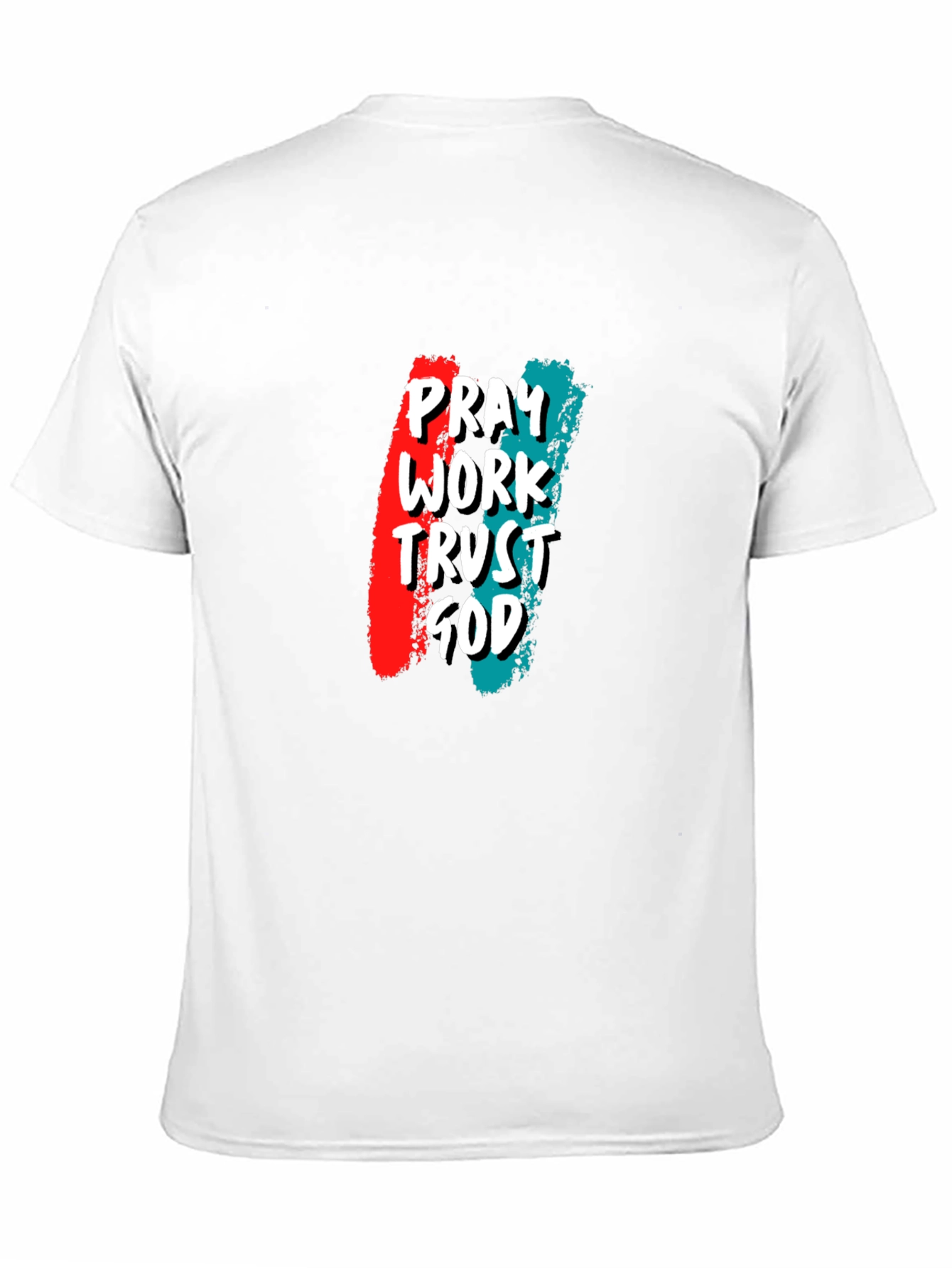 Pray Work Trust God Graphic Tee