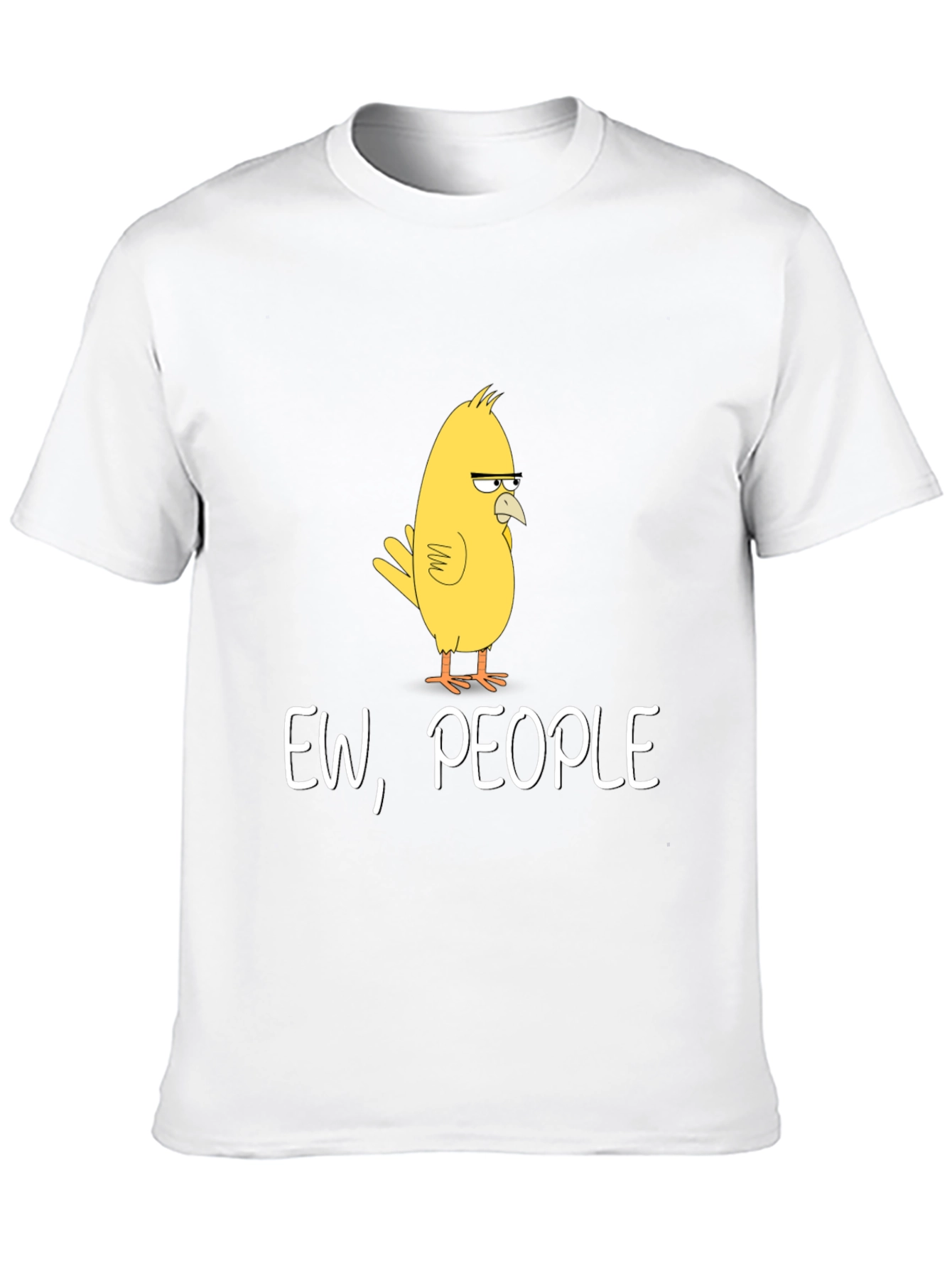 Ew People T-Shirt - Funny Bird Graphic Tee