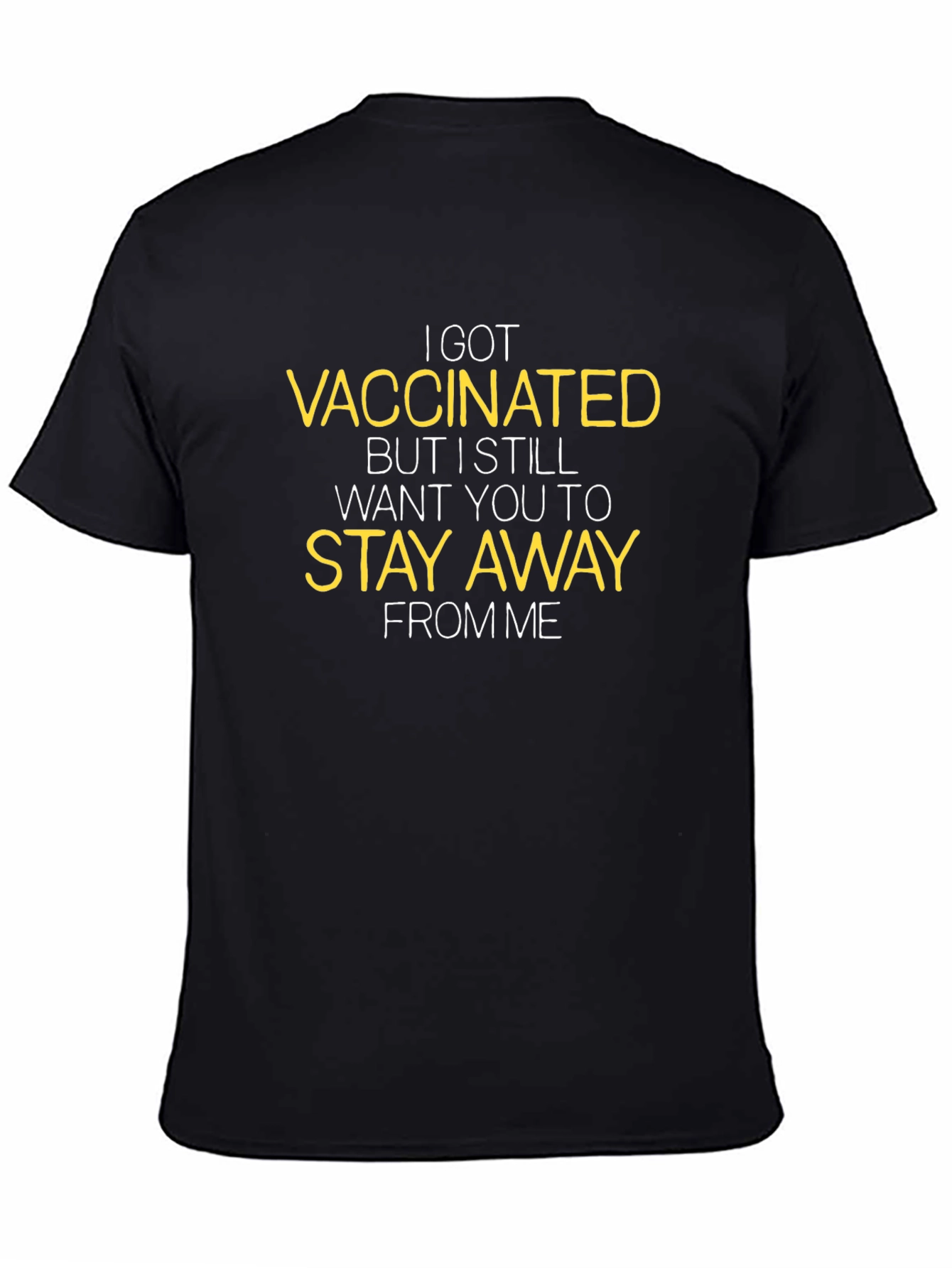 Vaccinated Stay Away Graphic Tee - Black