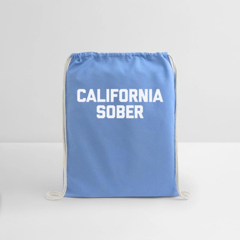 California Sober Marijuana Weed 420 Stoner