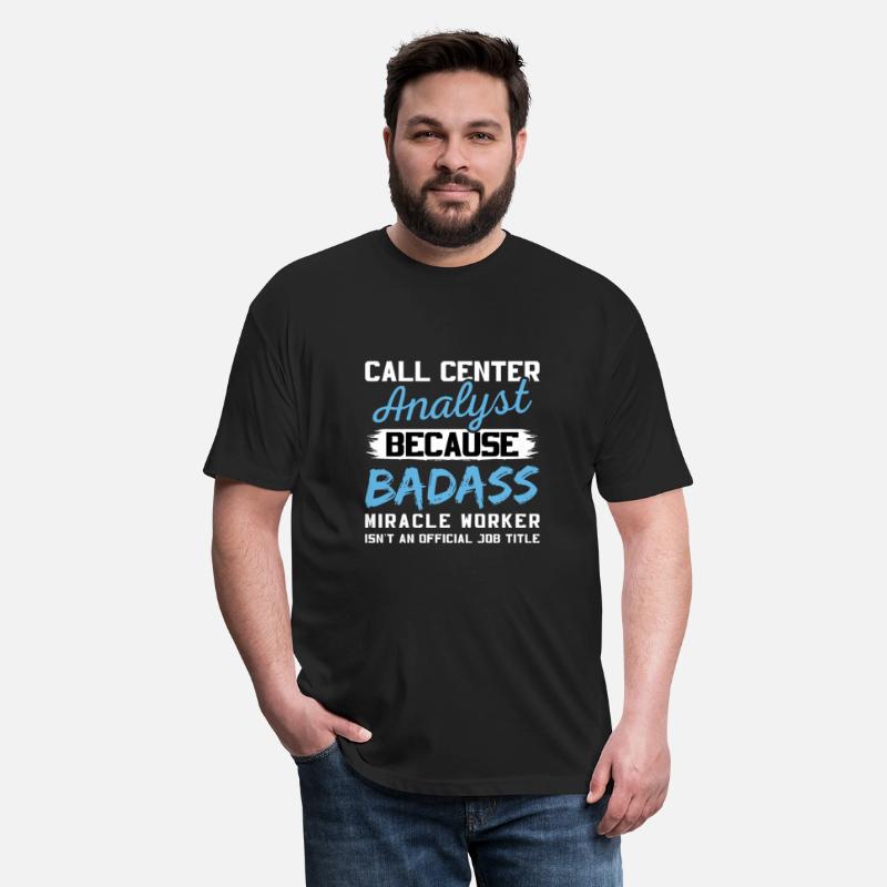 Call Center Analyst Badass Miracle Worker, support