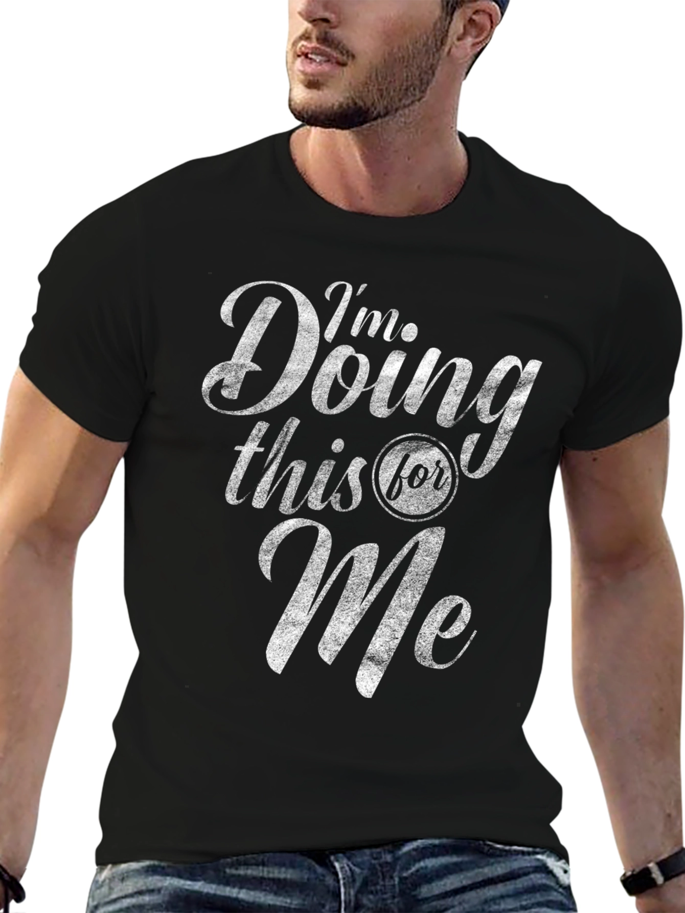 Im Doing This For Me Graphic T-Shirt