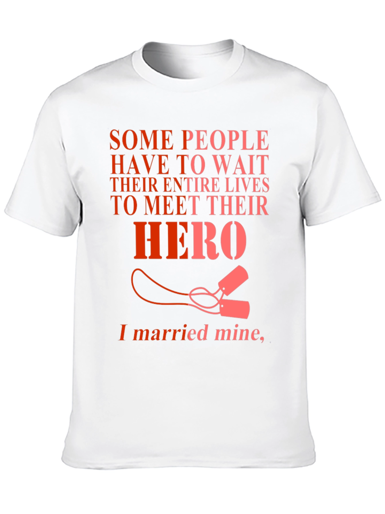 I Married My Hero Graphic T-Shirt