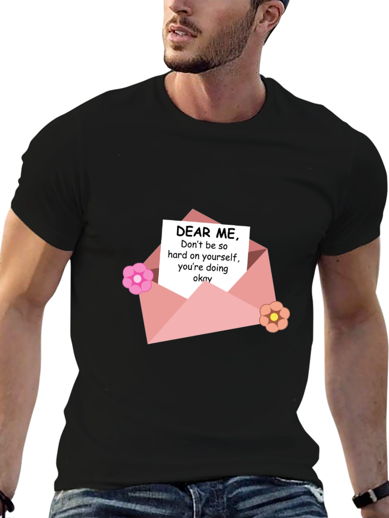 Dear Me T-Shirt - Self-Love Reminder