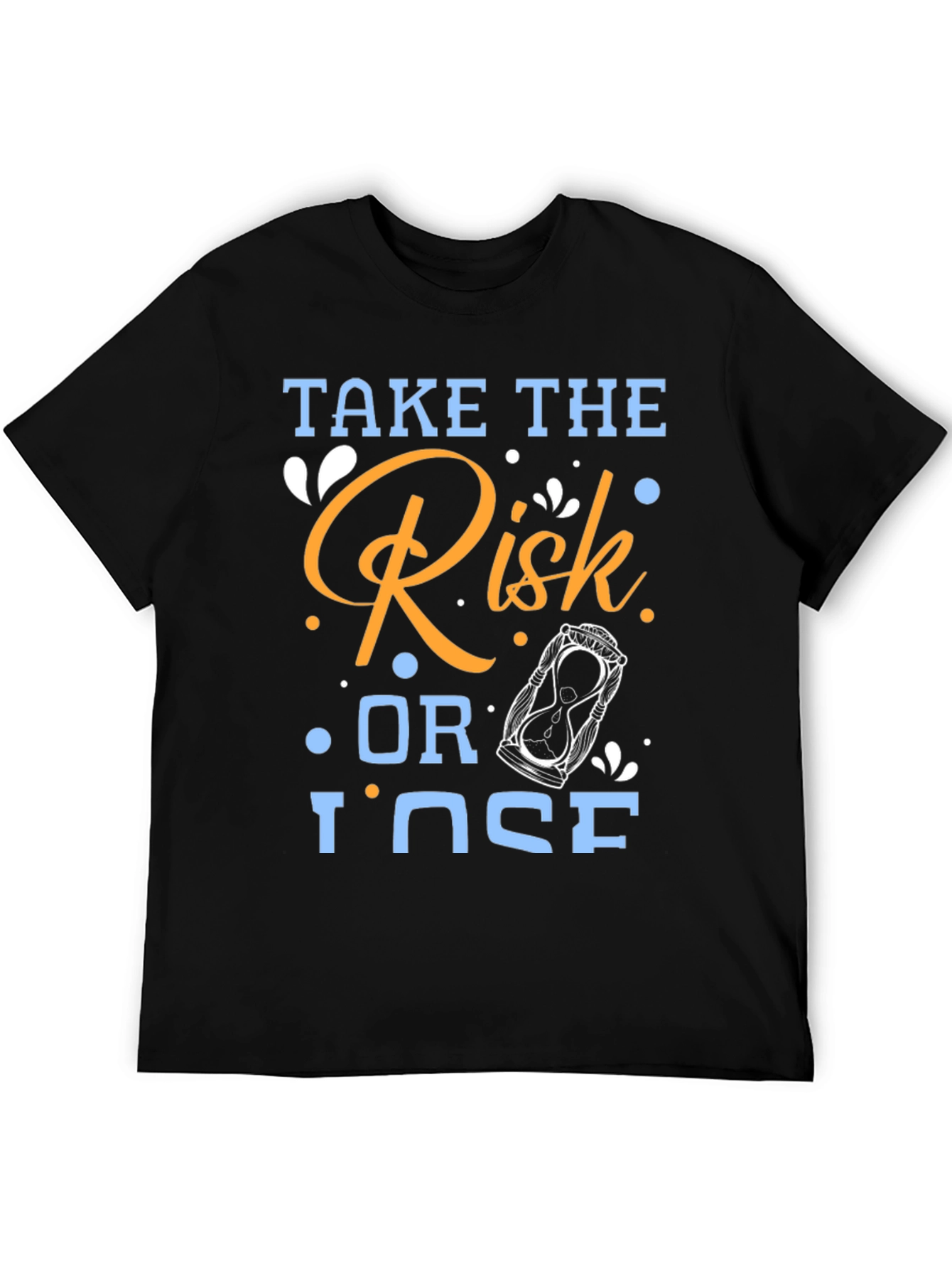 Take the Risk Graphic T-Shirt
